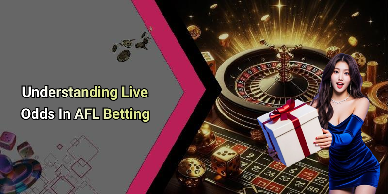 Understanding Live Odds In AFL Betting