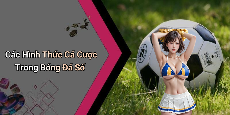 Những Lợi Ích Khi Tham Gia "Bóng Đá Số"