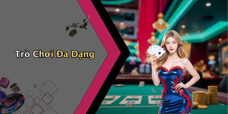 Trò Chơi Đa Dạng