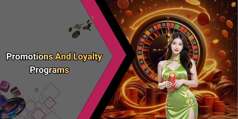 Promotions And Loyalty Programs